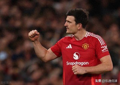 ​马奎尔的曼联生涯全记录：巅峰、低谷与重生